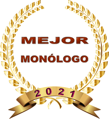 Mejor Monólogo del 2021